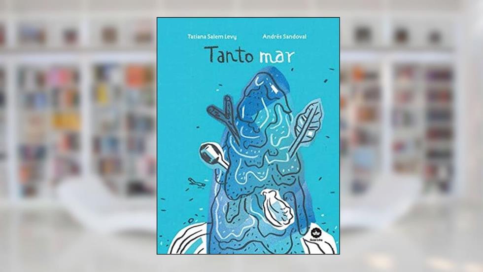 Tanto mar, do autor Tatiana Salem Levy