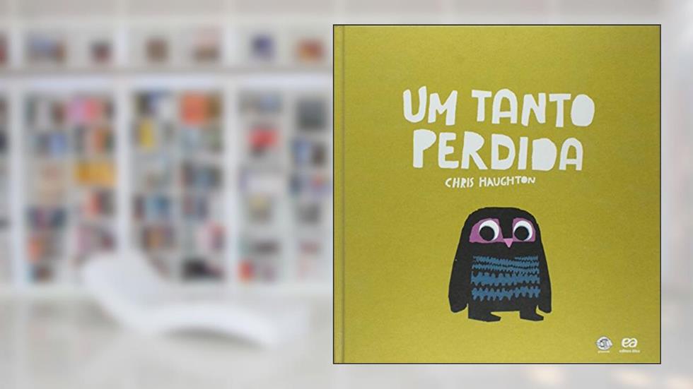 Um Tanto Perdida, do autor Chris Haughton