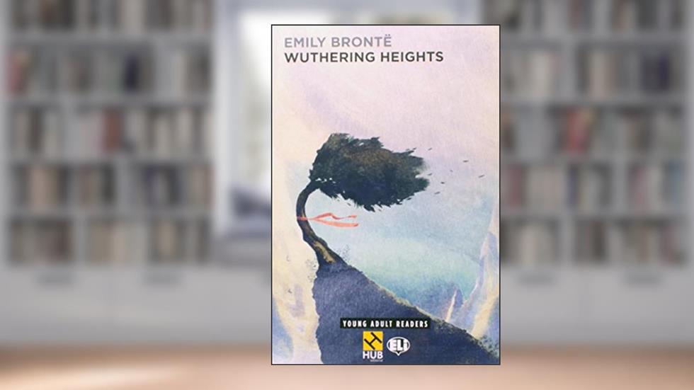 Wuthering Heights - Série HUB Young Adult ELI Readers. Stage 4B2 (+ Audio CD), do autor Emily Brontë