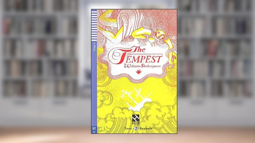 The Tempest - Hub Teen Readers - Stage 2 - Book With Audio CD, do autor WILLIAM SHAKESPEARE