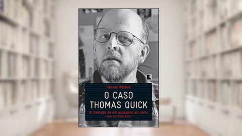 Capa de O caso Thomas Quick, do autor Hannes Rastam