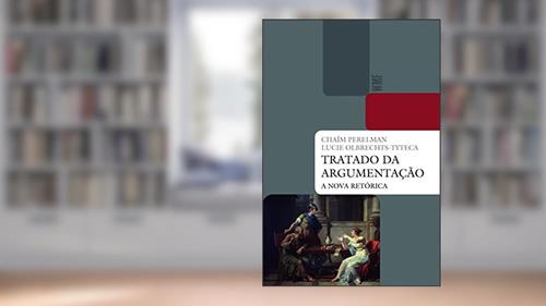 Capa de Tratado da argumentação: A nova retórica, do autor Chaim Perelman; Lucie Olbrechts-Tyteca