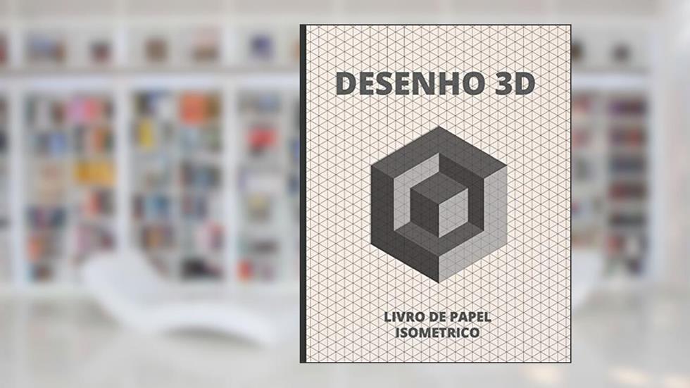 Desenho 3D: Livro de Papel Isométrico 140 Paginas - 8 X 10., do autor Inspired Design