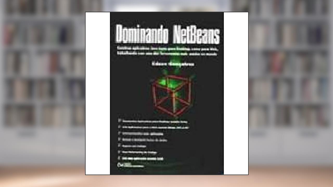 Dominando Netbeans - 1, do autor Goncalves
