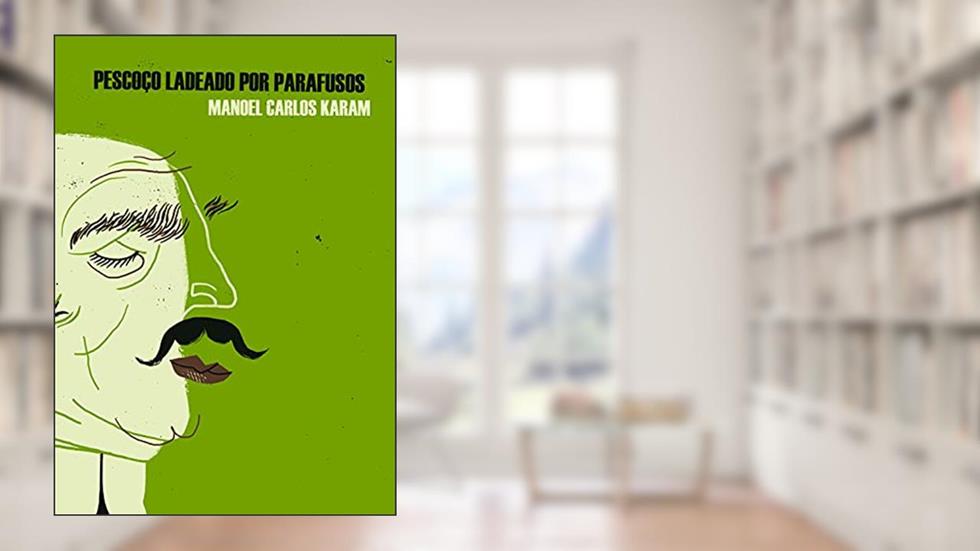 Pescoço ladeado por parafusos, do autor Manoel Carlos Karam