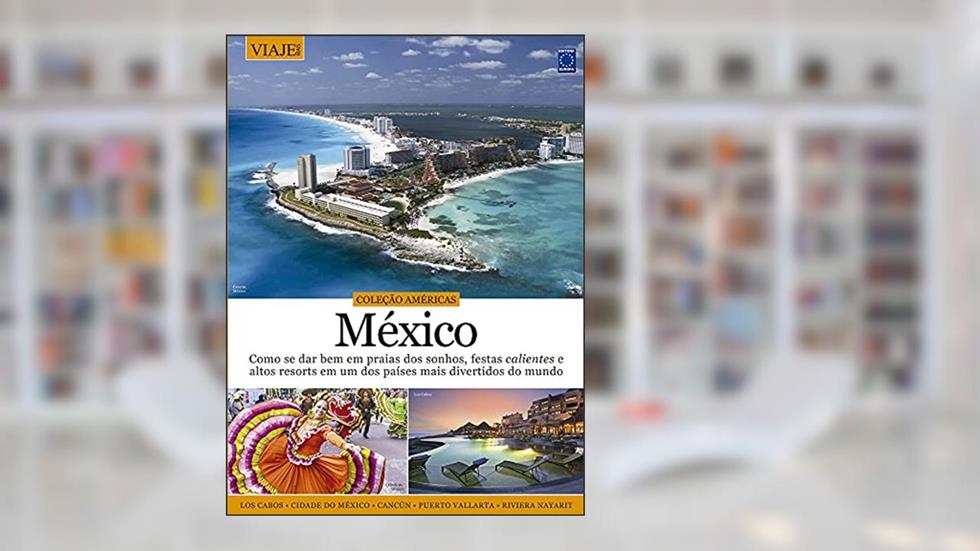 Coleção Américas Volume 4: México, do autor Editora Europa