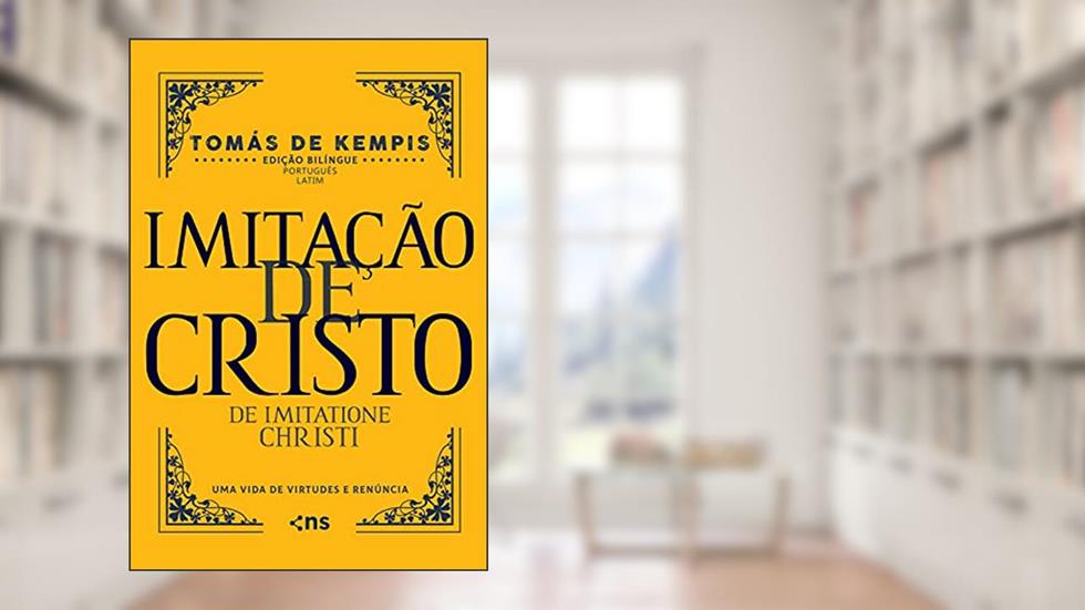 Imitação de Cristo - Edição bilingue latim e português, do autor Tomás de Kempis