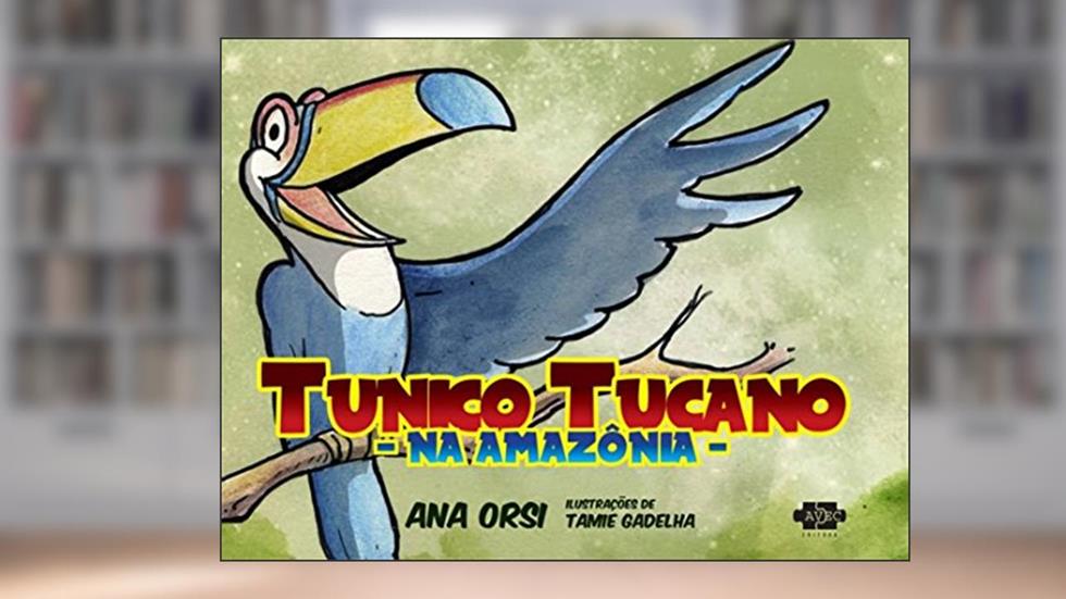 Tunico tucano na Amazonia, do autor Ana Orsi