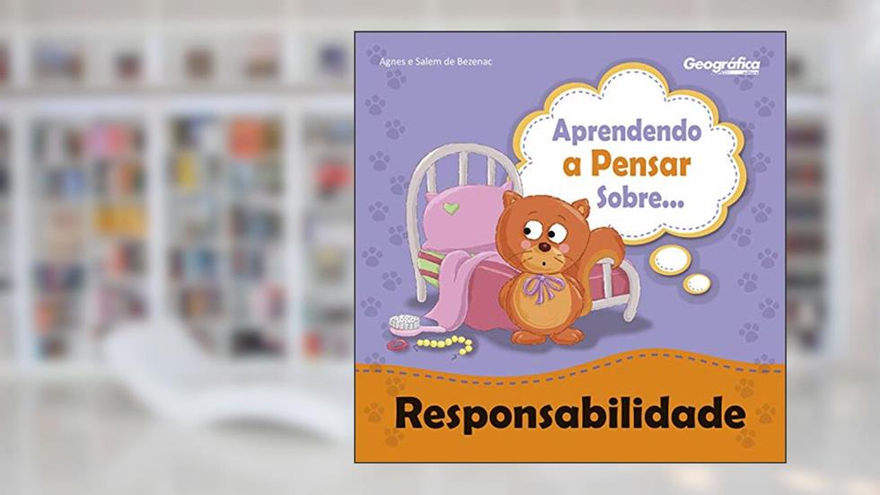 Aprendendo a pensar sobre - Responsabilidade, do autor Agnes; Salem de Bezenac