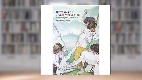 Capa de Histórias de ciúme patológico, do autor Geraldo josé Ballone