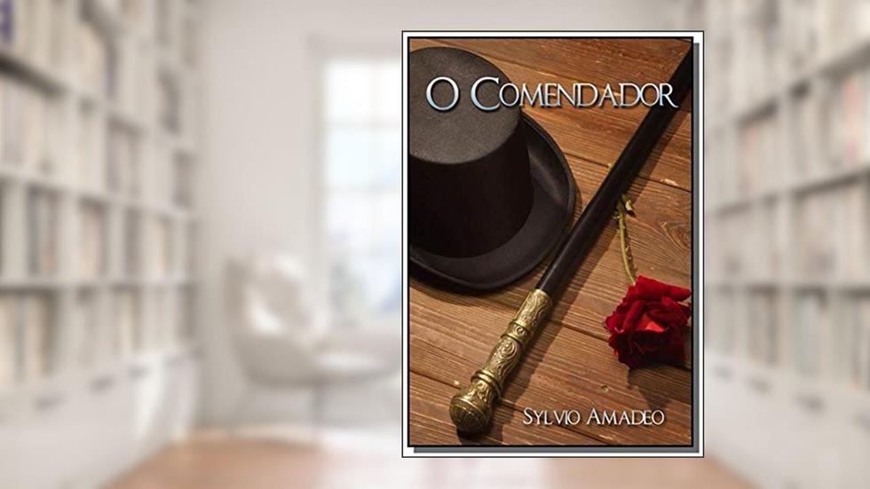 O Comendador, do autor Sylvio Amadeo