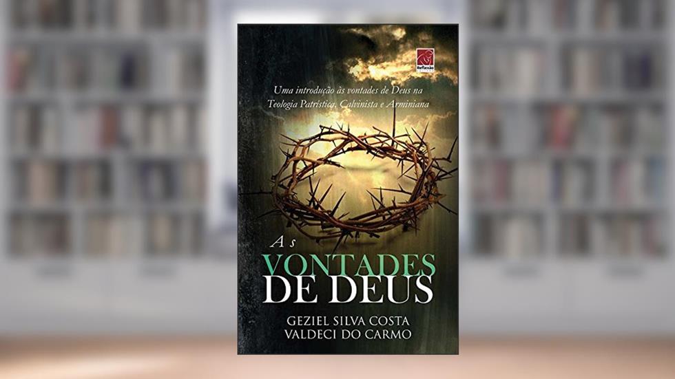 Vontades De Deus, As, do autor Valdeci Do Carmo