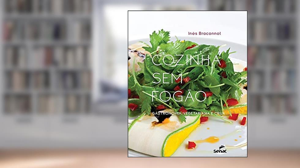 Cozinha sem fogão, do autor Inês Braconnot