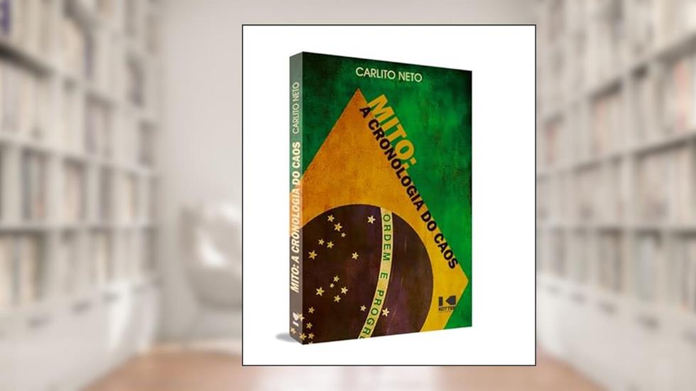 Mito: a Cronologia do Caos, do autor Carlito Neto