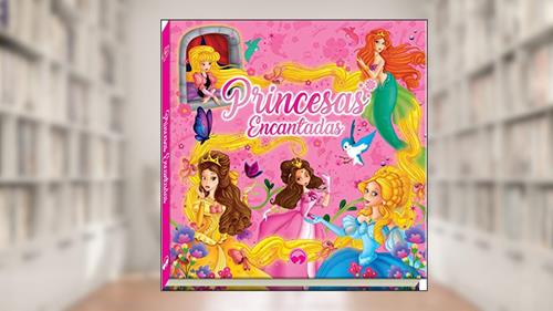 Capa de Princesas Encantadas: Almofadado, do autor Patrícia Amorim