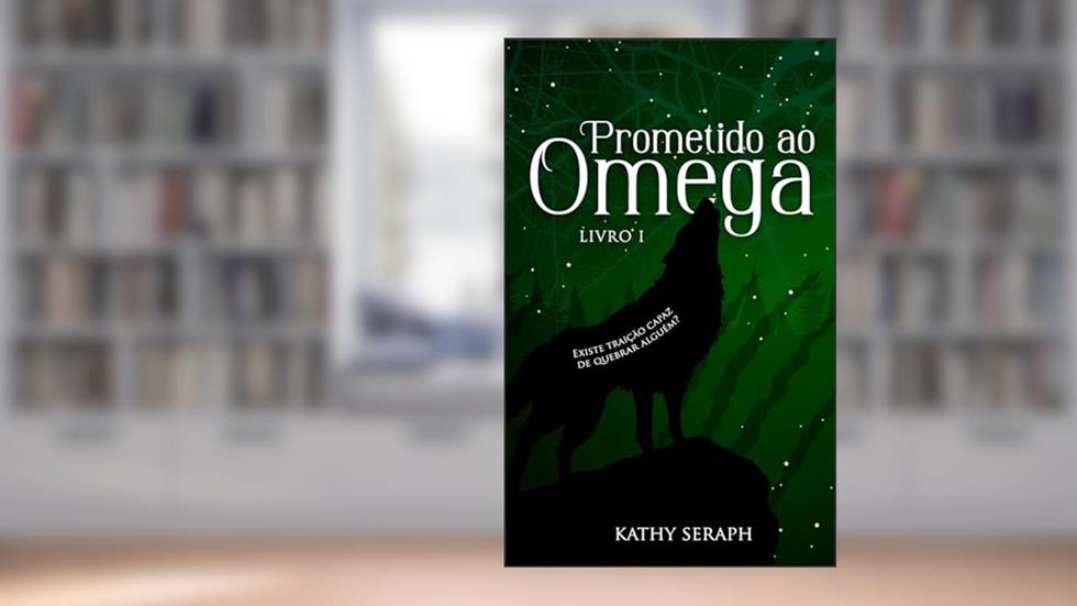 Prometido ao ômega, do autor Kathy Seraph
