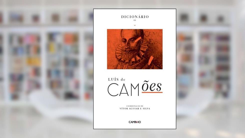 Dicionário de Luís de Camões, do autor Aguiar e Silva; Vítor Manuel