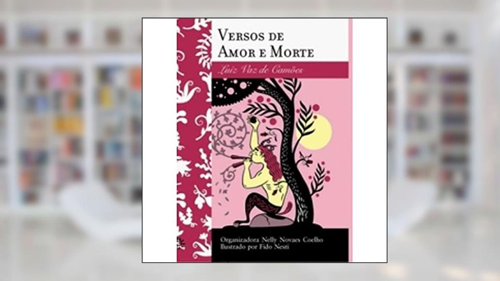 Versos de amor e morte, do autor Luiz Vaz de Camões