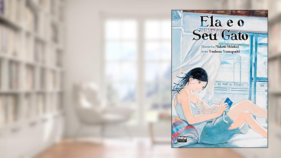 Ela e o seu Gato, do autor Makoto Shinkai; Tsubasa Yamagachi