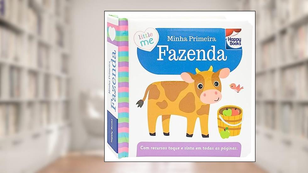 Little Me Livrinhos Rechonchudos - Toque e Sinta: Minha Primeira Fazenda, do autor Igloo Books