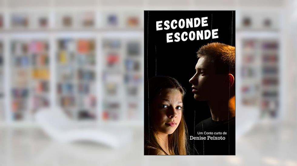 Esconde Esconde, do autor Denise Peixoto