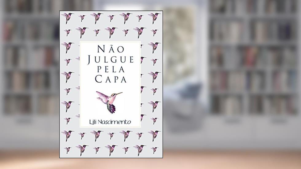 Não julgue pela capa, do autor Lili Nascimento
