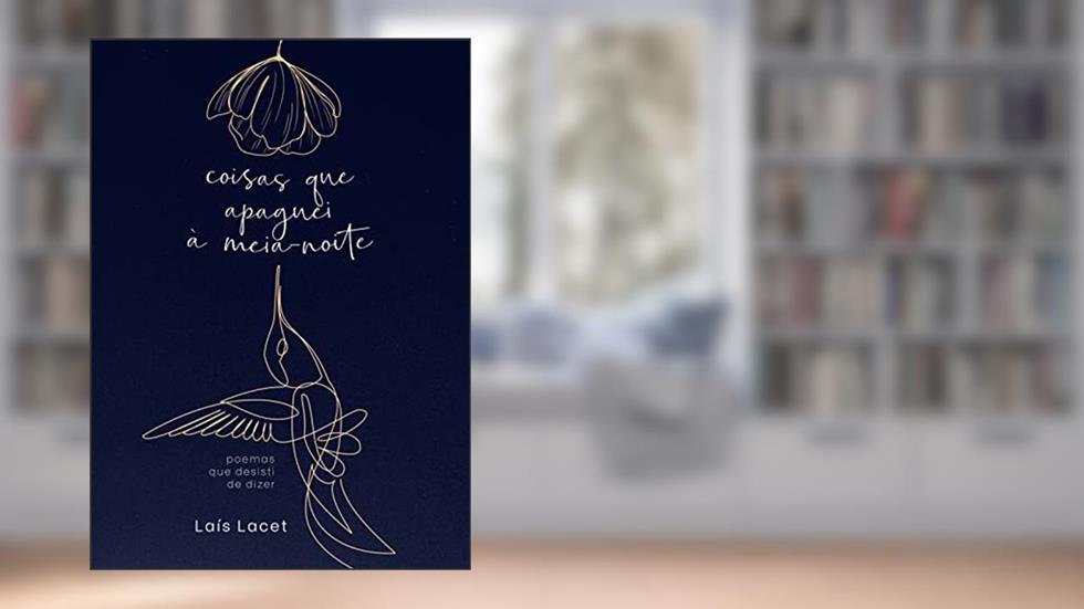 coisas que apaguei à meia-noite, do autor Laís Lacet