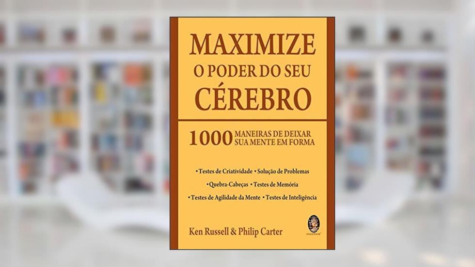 Maximize o Poder do Seu Cérebro, do autor Ken Russell