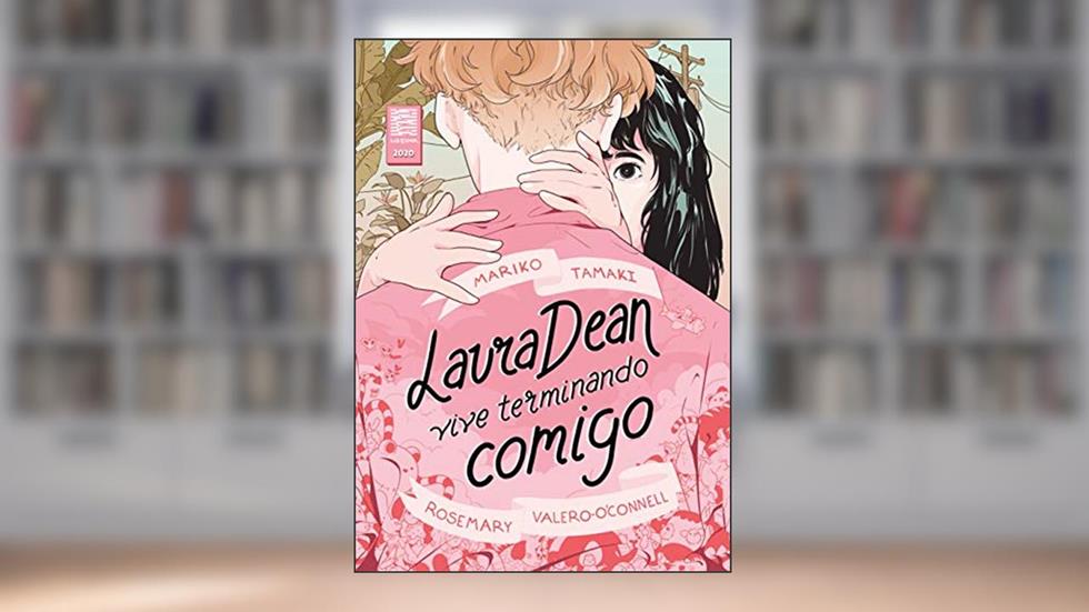Laura Dean Vive Terminando Comigo, do autor Mariko Tamaki; Rosemary Valero-O'Connell