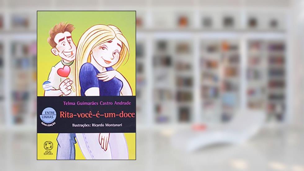Rita-você-é-um-doce, do autor Telma Guimarães Castro Andrade