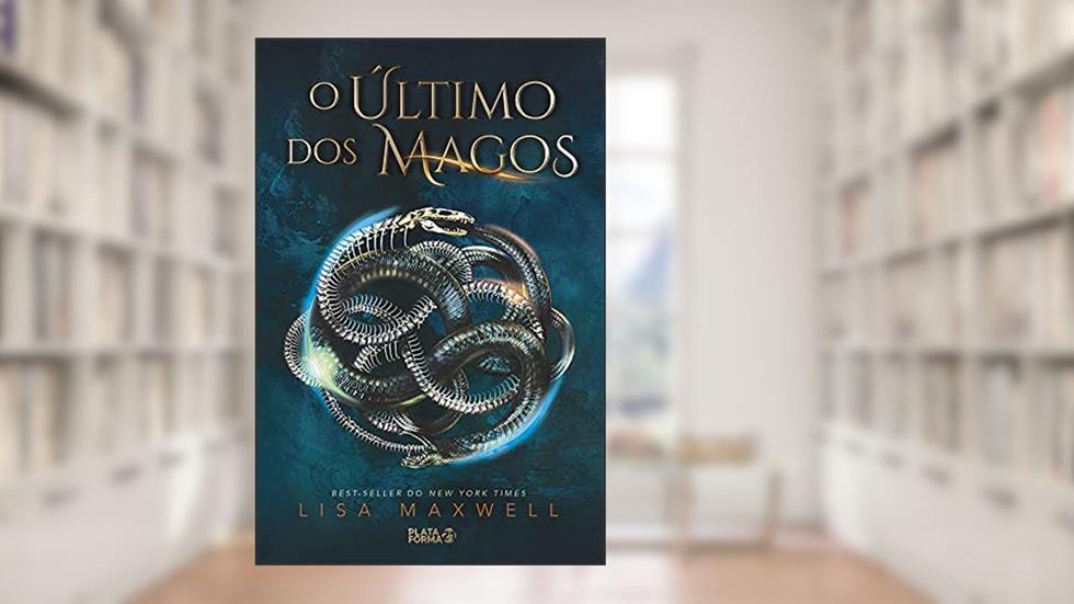 O último dos magos: 1, do autor Lisa Maxwell