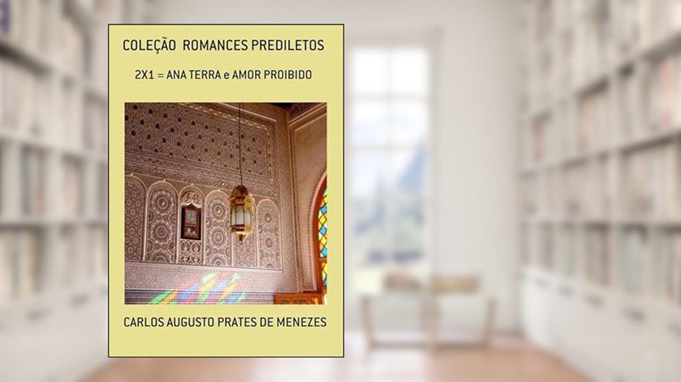 Colecao Romances Prediletos, do autor Carlos Augusto Prates De Menezes