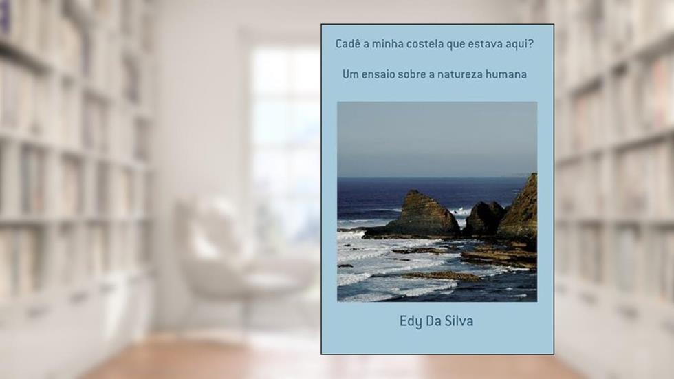 Cade a Minha Costela que Estava Aqui?, do autor Edy Da Silva