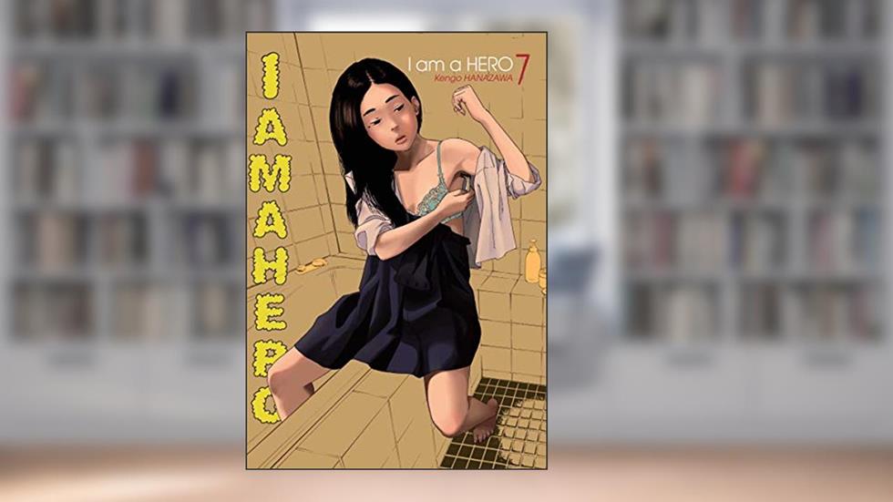 I am a Hero Vol. 7, do autor Kengo Hanazawa