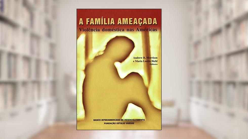 A Família Ameaçada, do autor Andrew R. Morrison