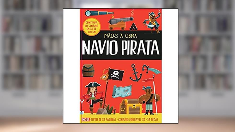 Mãos à Obra: Navio Pirata: 5, do autor Catherine Veitch