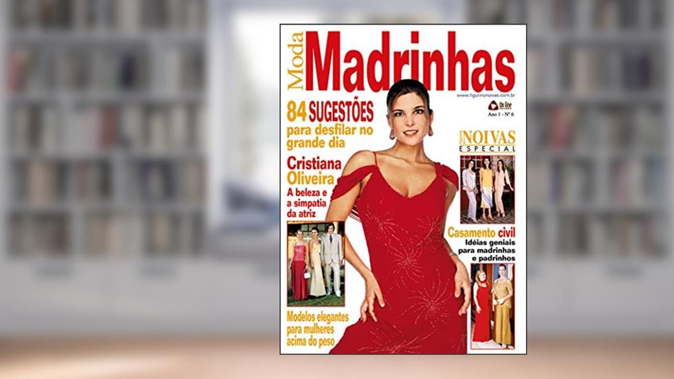 Figurino Noivas Especial Edição 06: Ideias geniais para madrinhas e padrinhos., do autor Online Editora
