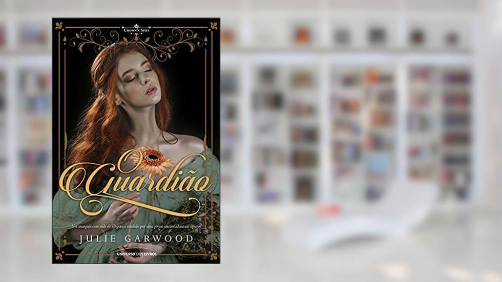 O guardião: 2, do autor Julie Garwood