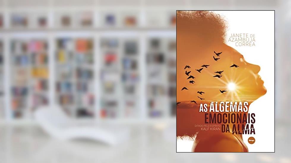 As algemas emocionais da alma, do autor Janete de Azambuja Côrrea