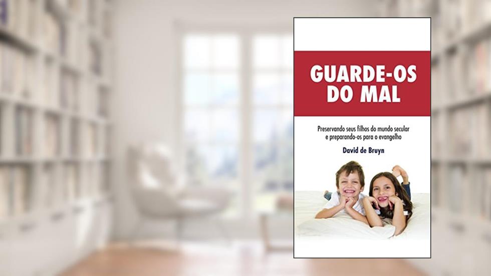 Guarde-Os do Mal, do autor David De Bruyn