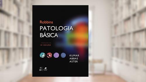 Capa de Robbins Patologia Básica, do autor Vinay Vinay Kumar