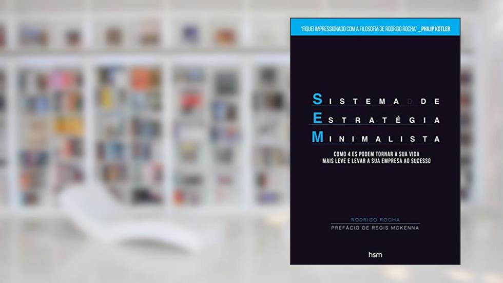 Sem. Sistema de Estratégia Minimalista, do autor Rocha Rodrigo Ferreira da