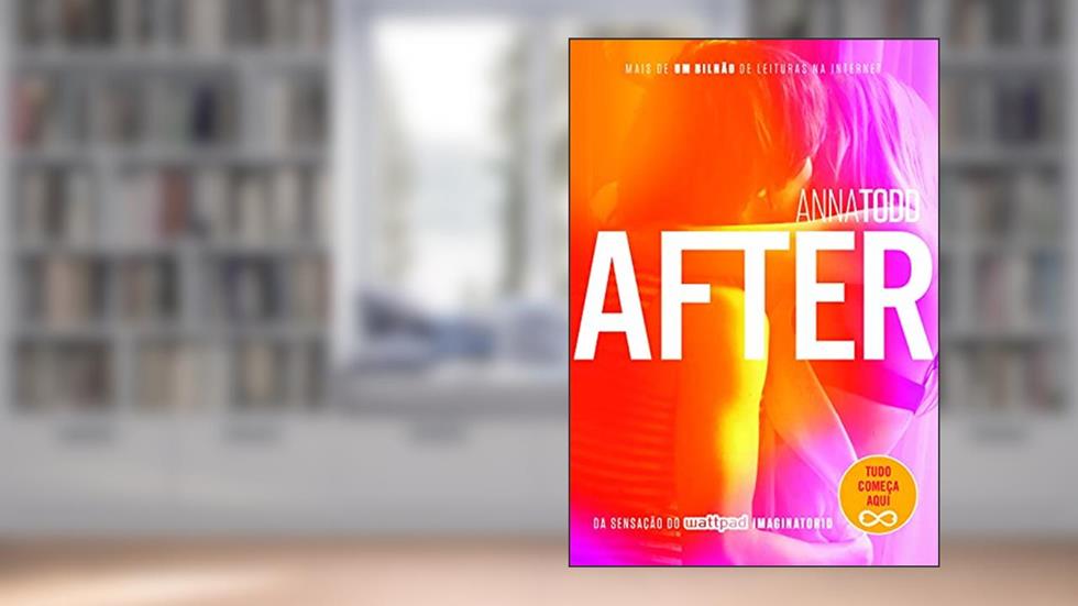 After: 1, do autor Anna Todd