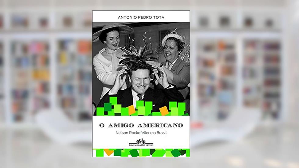 O amigo americano, do autor Antonio Pedro Tota