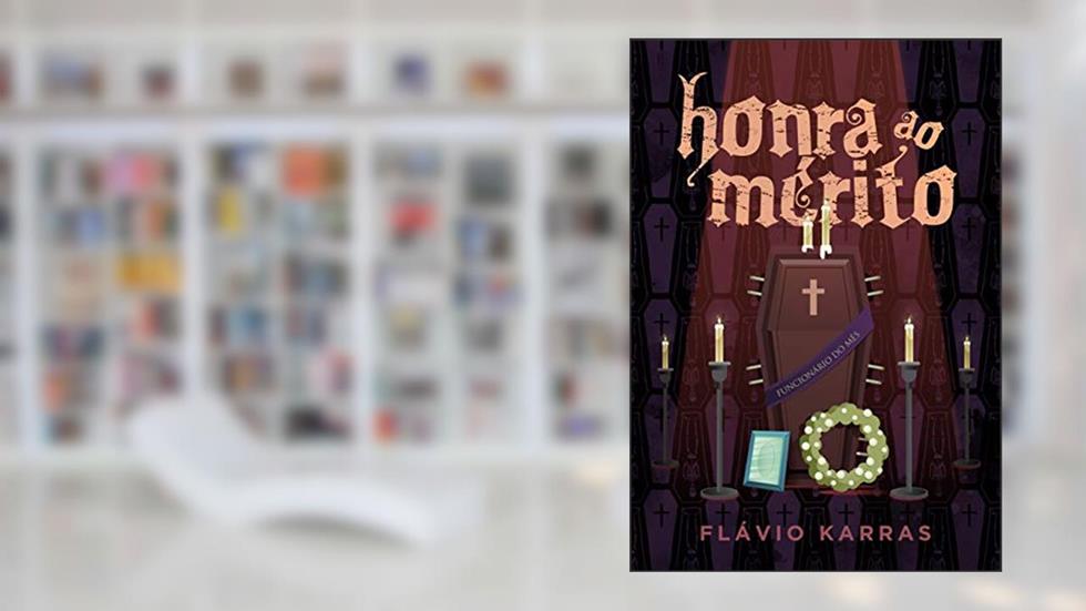 Honra ao mérito, do autor Flávio Karras