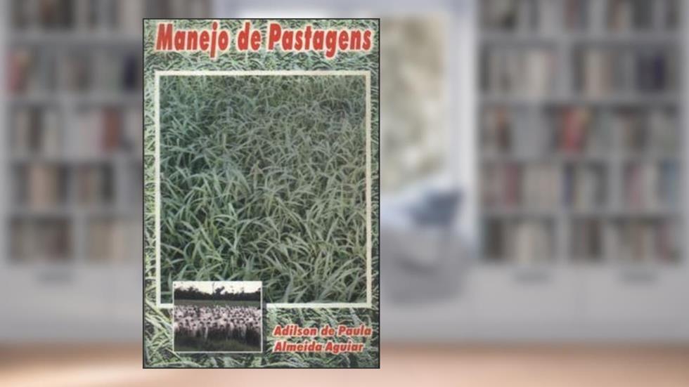 Manejo De Pastagens, do autor Aguiar Adilson Paula Almeida