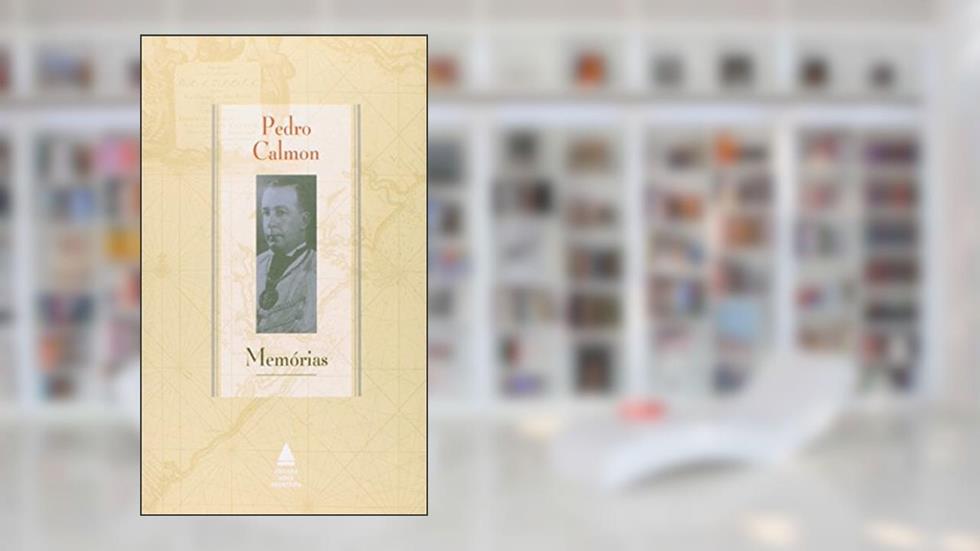 Memorias De Pedro Calmon, do autor Pedro Calmon