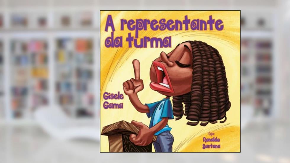 A representante da turma, do autor Gisele Gama
