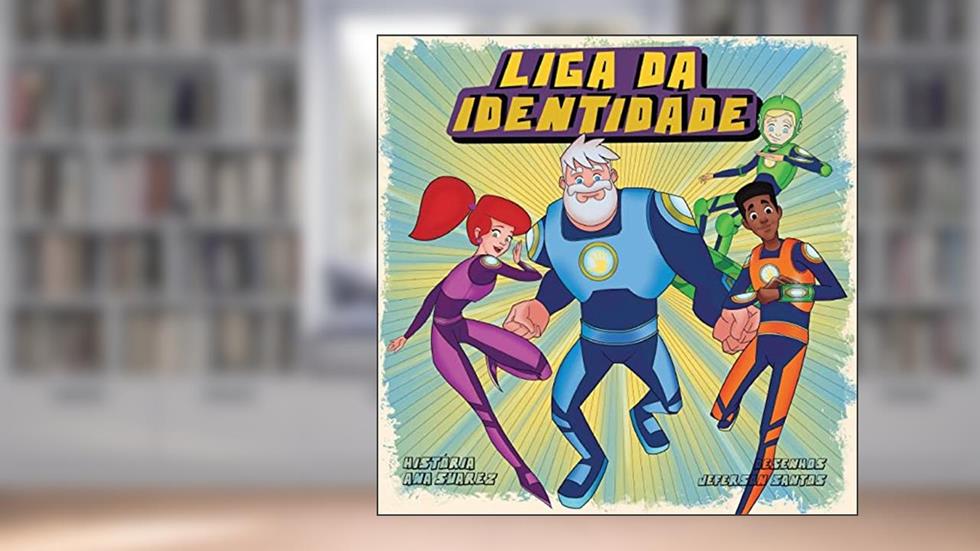 Liga da Identidade, do autor Ana Suaréz