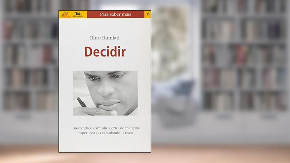 Decidir, do autor Rino Rumiati